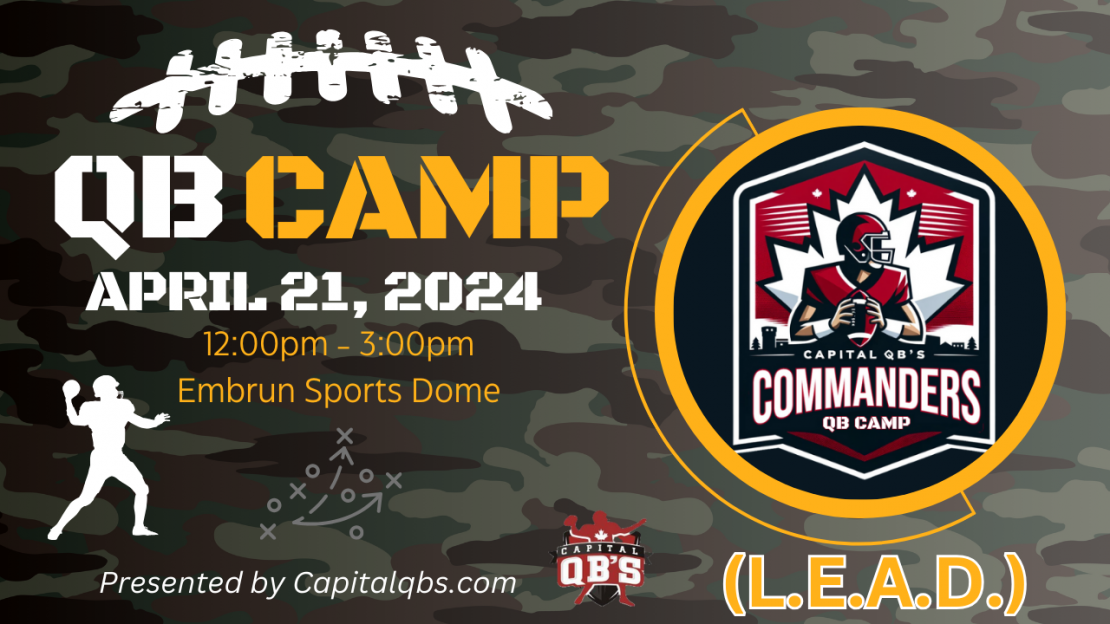 Capital QB’s Presents 2024 Commanders QB Camp (April 21st, 2024