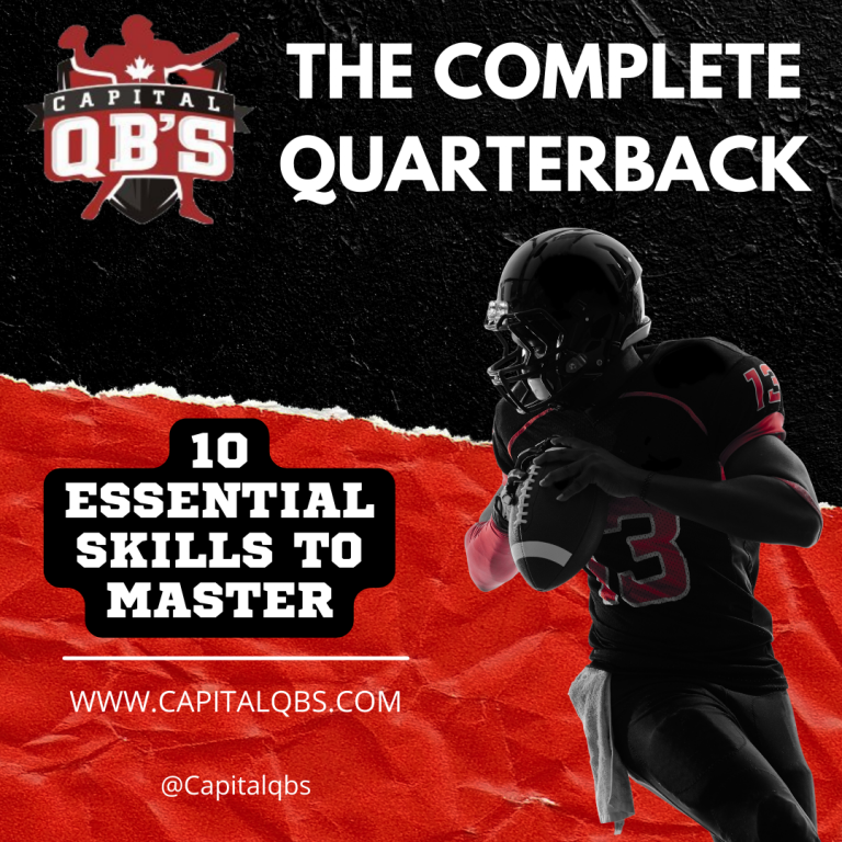 The Complete Quarterback 10 Essential Skills to Master Capital QB's
