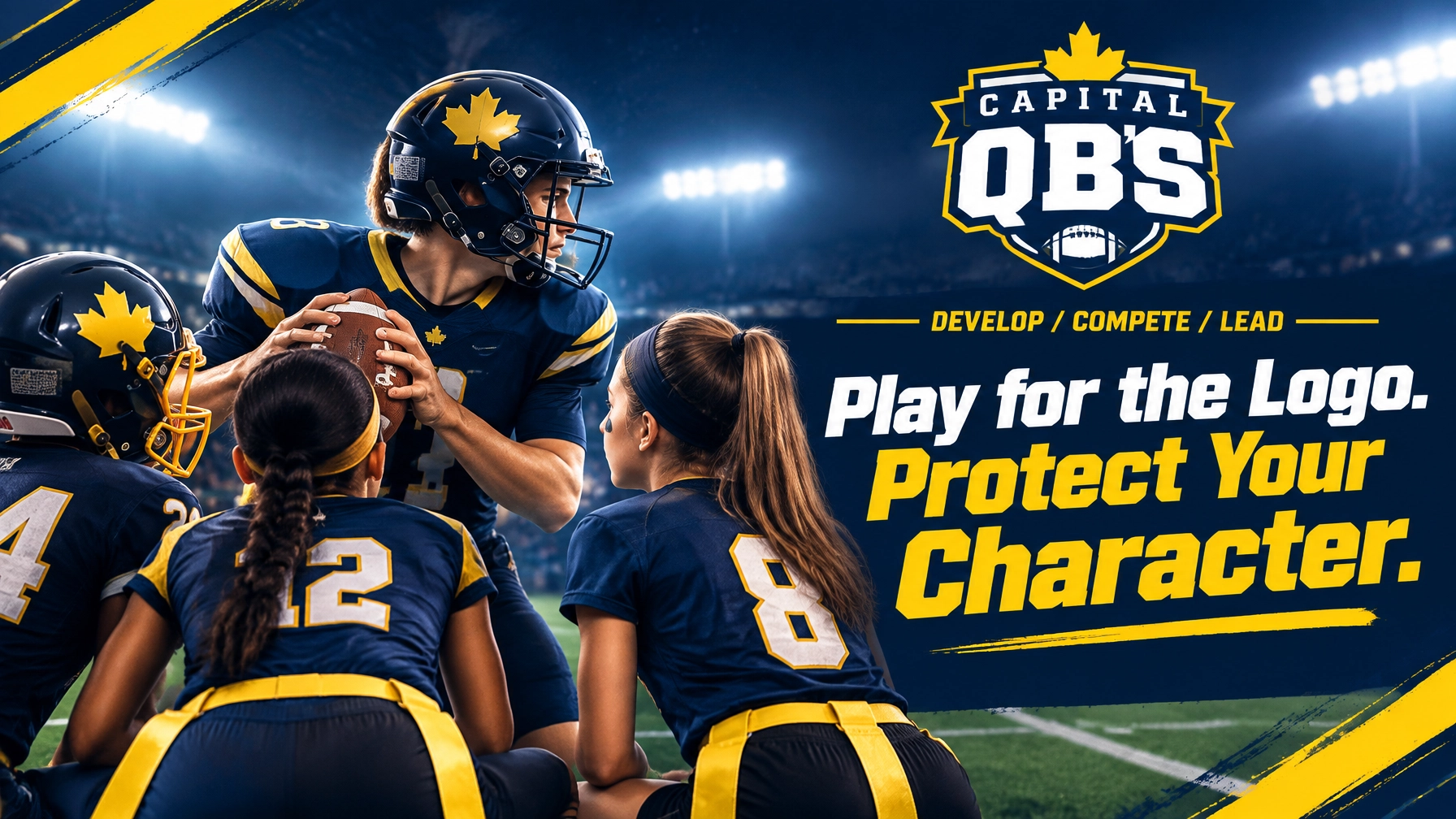 Youth football players in blue and yellow huddle on a stadium field beside a bold banner reading "Play for the Logo. Protect Your Character." with a Capital QBs logo above.